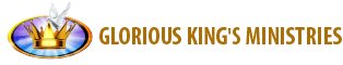 Glorious King's Ministries
